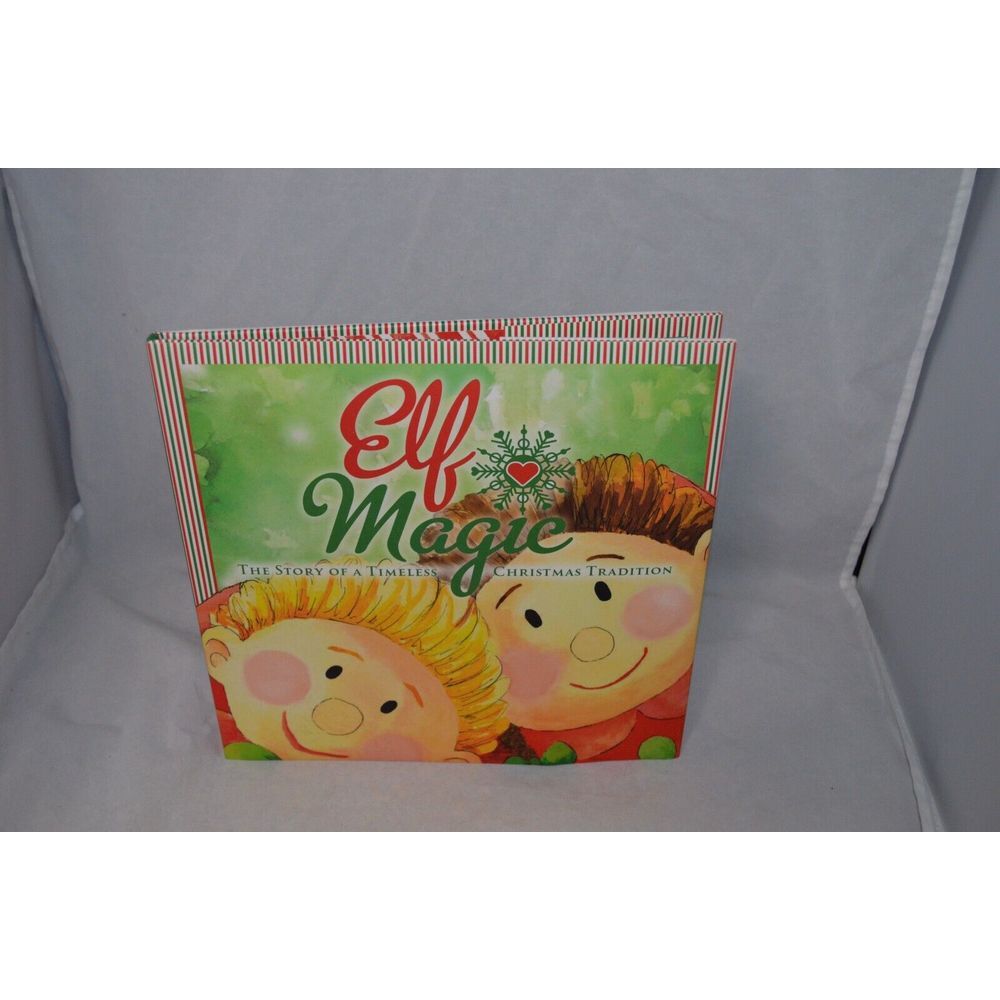 Elf Magic The story of a timeless Christmas Tradition Like New